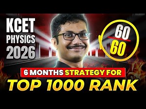 6-Month Study Strategy For KCET Physics 🚀 KCET 2026 Roadmap To Secure Top 1000 Rank #kcet