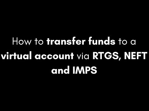 How to transfer funds to a virtual account via RTGS, NEFT and IMPS (English) | Finvasia