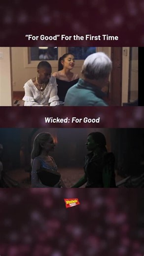 “For Good” for the first and last time ⭐️ Watch Ariana Grande (@arianagrande) and Cynthia Erivo (@cynthiaerivo) sing the beloved Wicked (@wickedmovie) song for the first time and in the new film, out in theaters now. | BroadwayWorld