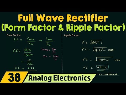 Full Wave Rectifier (Form Factor & Ripple Factor)