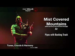 Mist Covered Mountains with Harmony (with Backing Track) | Tunes, Chords & Harmony Volume ONE