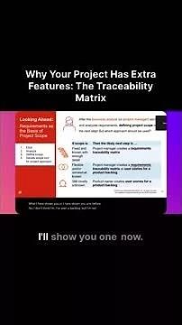 Why Your Project Has Extra Features: The Traceability Matrix