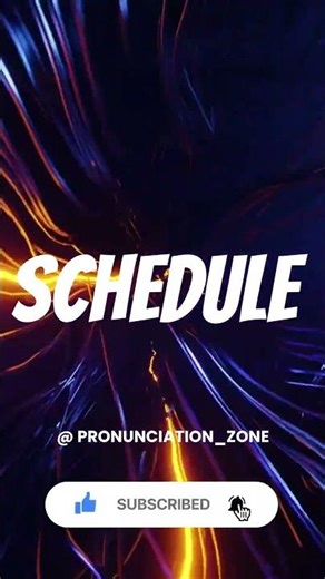 How to Pronounce SCHEDULE Correctly | English Pronunciation Guide #facts