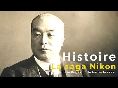 Nikon History #1 - Nippon Kogaku, Baron Iwasaki and the origins (1917-1945)