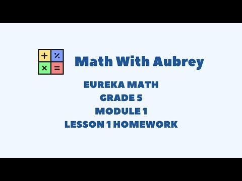 Eureka Math Grade 5 Module 1 Lesson 1 Homework | #mathwithaubrey
