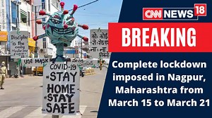 4.5K views · 29 reactions | #BREAKING | Nagpur to go under complete lockdown from 15th March to 21st March in the view of rising #COVID19 cases. | News18 | Facebook