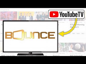How to Watch Bounce on YouTube TV | Stream Bounce without TV Cable! - (2026)