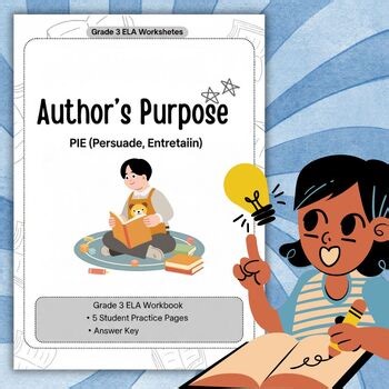 Grade 3 Author's Purpose Worksheets - PIE: Persuade, Inform, Entertain