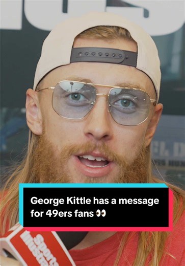 George Kittle's Message to 49ers Fans Revealed