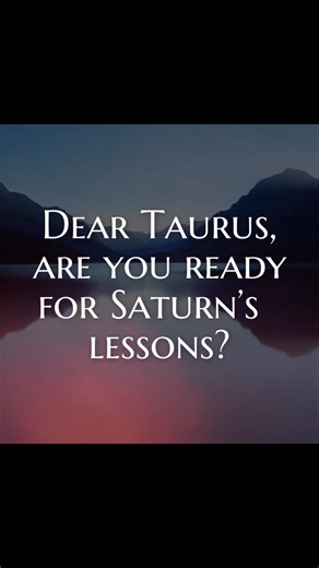 Taskmaster Saturn exits Pisces, February 13, 2026, and enters Aries, marking a major change for us all. Saturn takes twenty-nine years to circle the Sun, spending around two and a half years in each sign. Saturn is known for bringing restrictions, obstacles, limitations, responsibilities, and challenges - a cycle of lessons and maturity. Dear Taurus, it’s time to close a major chapter in your life, to let go of the past, a friend or group of friends, a relationship, job, or career that hasn’t be