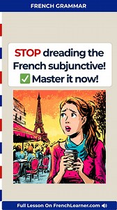 2.2K views · 22 reactions |  The French subjunctive doesn’t have to...