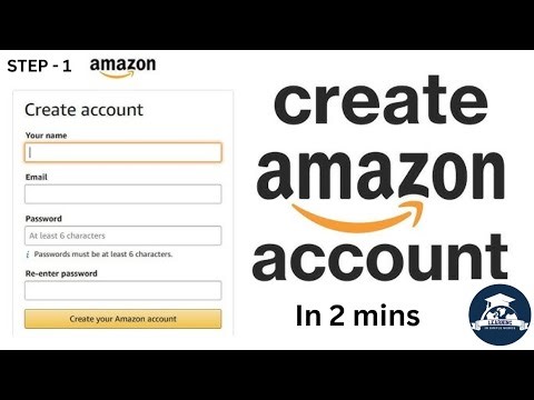 New to Amazon? Make Your Account in 2 Minutes in 2025