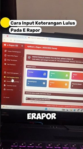 CARA INPUT KETERANGAN LULUS DI E RAPOR