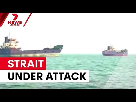 Strait of Hormuz attacks continue despite ceasefire claims | 7NEWS
