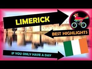 LIMERICK Ireland, Travel Guide - What To Do: IN ONE DAY (Tour - Self Guided Highlights)