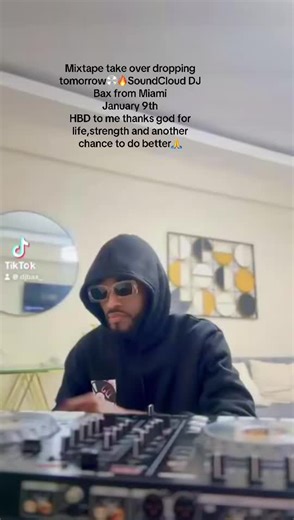 Mixtape Take Over: Celebrate Life with DJ Bax