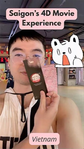 My first 4D movie experience in Vietnam 🎥