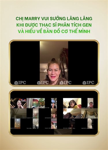 Chị Marry vui sướng lâng lâng khi được Thạc Sĩ phân tích gen và hiểu về bản đồ cơ thể mình | IPC Global