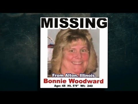 The Chilling Bonnie Woodward Case - Solved Without a Body