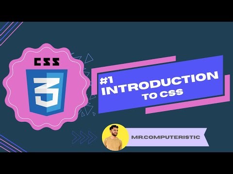 Introduction to CSS - CSS tutorials for absolute beginners - CSS latest coure 2025