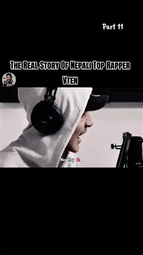 The Real Story Of Nepali Top Rapper VTEN part 11 Vten Story Video #vten #vtenstory #vtenfans #vtenlover #nephop