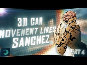 How to make 3D Camera Movement like Sanchez on Alight motion - AMV Tutorial!