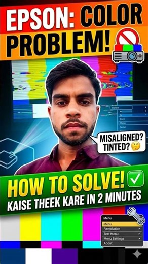 EPSON Projector Color Problem 🚫 | 2 Min Mein Fix Kaise Kare? 😱 (100% Working) #epsonprojector