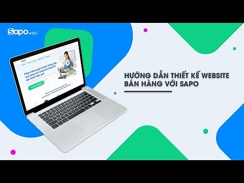 [Sapo Web] - Hướng dẫn thiết kế website bán hàng với Sapo