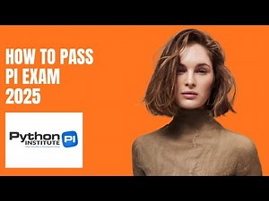 How to Pass the Python Institute Certification Exam in 2025