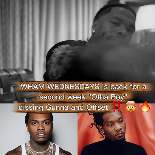 WHAM WEDNESDAYS is back for a second week "Otha Boy" dissing Gunna and Offset ‼️ 🤯 🔥#lilbaby #gunna #offset #viarlpost #celebrity #reels #shortsfeed #viralreelsシ #shorts #rap #viral | Fitty-Nation
