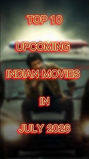 Top 10 Upcoming Indian Movies Releasing in July 2026 | Alpha, Ikka, Dhamaal 4, Sigma & More!‎‎