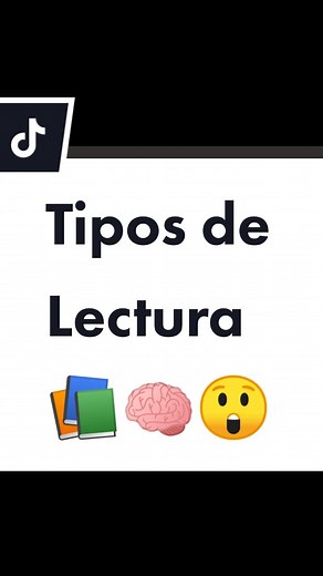 Tipos de Lectura: Comprensión y Estrategias Efectivas