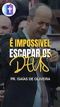 É Impossível Escapar de Deus 🙏 | Salmos 139 | Pr. Isaías de Oliveira