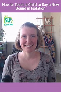 How to Teach a Child to Say a New Sound in Isolation Having trouble getting a child to say a certain sound correctly? Our first step is to help the child say the sound in isolation, or by itself. This video will walk you through four great ways to help a child learn to say a new sound in isolation. Need more help? Check out all of our resources for teaching speech sounds here: https://www.speechandlanguagekids.com/how-to-teach-a-new-sound/ | The SLP Solution