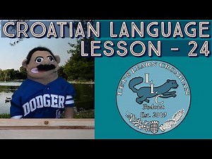 Croatian Language Lesson - LLC 24 - Croatian Small Talk = Super Fun