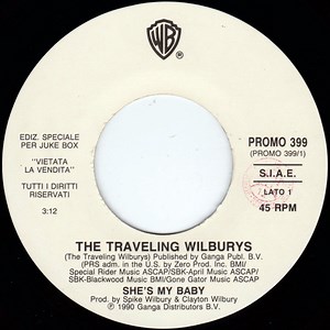 The Traveling Wilburys / Edie Brickell & New Bohemians - She's My Baby / Mama Help Me