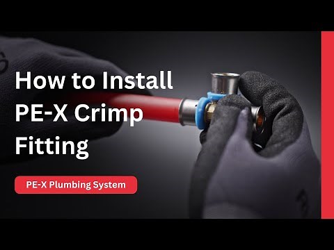 RIIFO | Installation of PEX-b Fitting