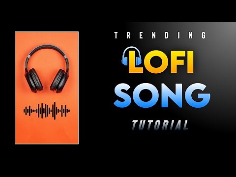 Lofi song Edit App | How to make Lofi Music | Lofi sound editing Tutorial | technicalmahatma