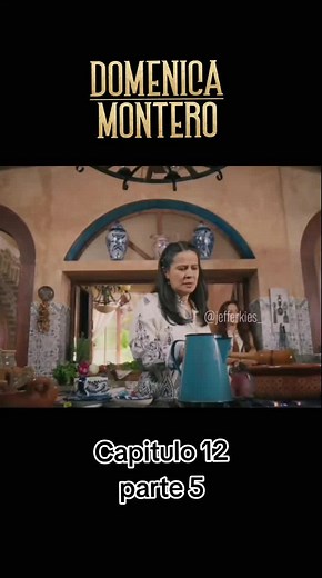 Domenica Montero Capítulo 12 Parte 5: Descubre la Traición