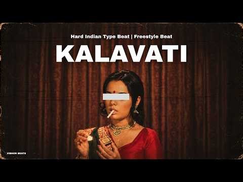 [FREE] INDIAN TYPE BEAT - "KALAVATI" | INDIAN RAP BEAT INSTRUMENTAL 2026