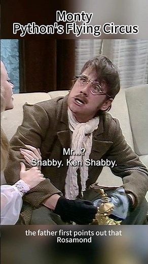 😂🤪 Monty Python's Flying Circus | Hilarious Sketch with Ken Shabby, Rosamund & Her Father 🎬✨