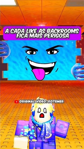 😱A Cada Like as BACKROOMS fica mais Perigosa! -‪@Potemer‬ #roblox