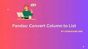 Pandas Convert Column to List