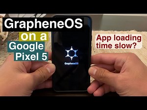 GrapheneOS: Sluggish performance on a Pixel 5? I think NOT!
