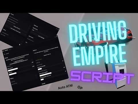 DRIVING EMPIRE Script | AUTO ATM, ARREST & DRIVE | Pastebin 2026 l MOBILE/PC