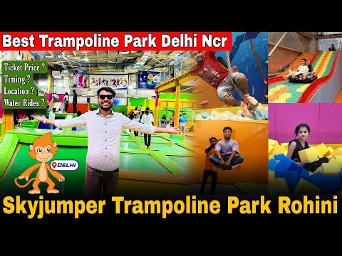 skyjumper trampoline park rohini | adventure island rohini trampoline park | metro walk rohini