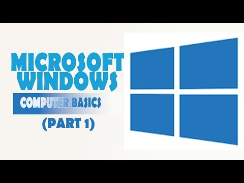 MICROSOFT WINDOWS - COMPUTER BASICS PART 1