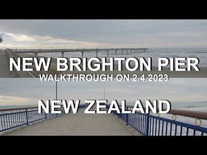New Brighton Pier | 4K | Walkthrough on 2.April.2023 | Christchurch | South Island | New Zealand