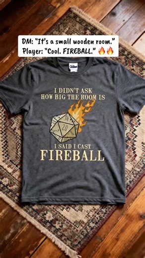 DM: “It’s a small wooden room.” Player: “Cool. FIREBALL.” 🔥🔥#dnd #rpg #dungeonsanddragons