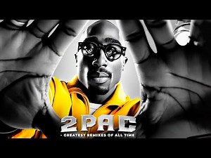 2Pac Remixes 🔥 Best West Coast Hip Hop | Tupac Shakur